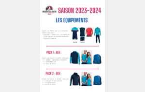 LES EQUIPEMENTS POUR LA SAISON 2023/2024